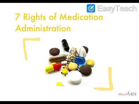 7 Rights of Medication Administration