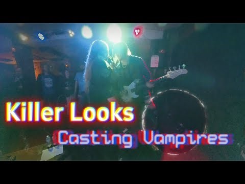 Casting Vampires - Killer Looks (Official Video)