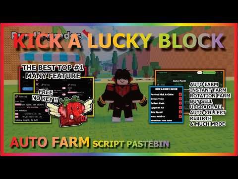 KICK A LUCKY BLOCK Script Pastebin 2026 AUTO FARM, INSTANT FARM, AUTO UPGARDE, REBIRTH (NO KEY) 💪🍀