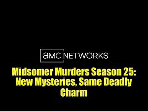 Midsomer Murders Season 25: New Mysteries, Same Deadly Charm | Acorn TV Exclusive