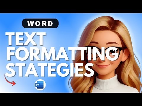 MS Word Text Formatting Strategies - 2026