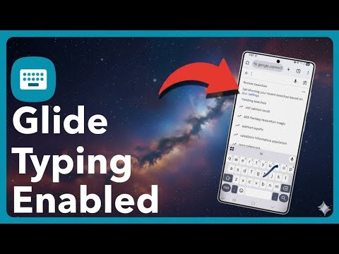 How To Enable Glide Typing On Android