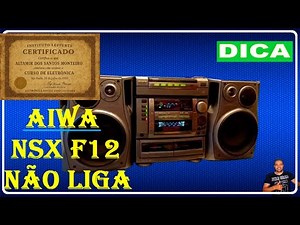 AIWA NSX F12 sound does not turn on TIP
