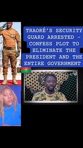 163K views · 5.8K reactions | Captain Ibrahim Traore Security Guard Arr£st£d ..... conf£ss plot to Elimin@t£ the president and the Entire Government.... Listen  #LatestNewsUpdates #AES #africa #StayUpdated # | Gaius Harriet Konyen | Facebook