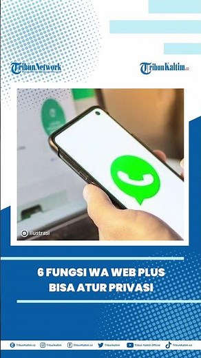 6 fungsi WA Web plus yang bisa atur privasi di WhatsApp Web