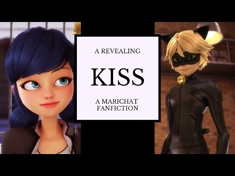 A Revealing Kiss (Part 1/2) - A MariChat Fanfiction