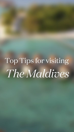 Top tips when visiting the Maldives 📝 | Classic Collection