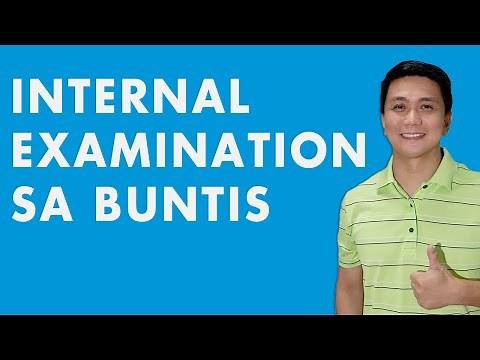 Internal Examination (IE) sa Buntis | Women's Health
