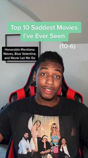 Top 10 Saddest Movies I’ve Ever Seen