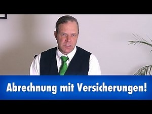 Abrechnung mit Versicherungen – Anwalt Hartmann spricht Klartext!