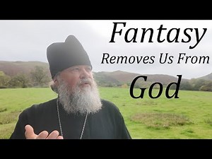 FANTASY RESTRICTS SPIRITUAL GROWTH
