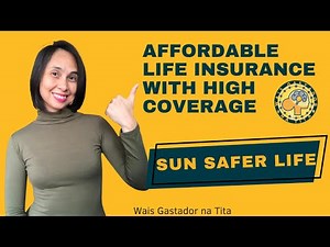 Pinakamurang Life Insurance Plan | Sun Safer Life