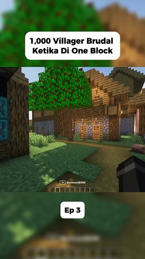 1000 Villager Brutal di One Block! Ep3 Gameplay