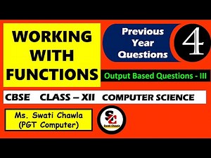 Output Based Questions Part 3 | FUNCTIONS | MOST IMPORTANT | CBSE CLASS - 12 | COMPUTER SCIENCE