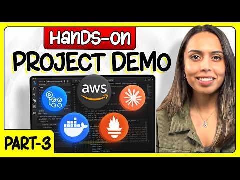 COMPLETE DevOps Project Hands-On Demo | Part 3 | Vishakha Sadhwani