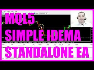 MQL5 TUTORIAL SIMPLE IDEMA STANDALONE EXPERT ADVISOR