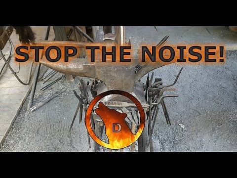 Stop The Noise! - How To Quiet an Anvil