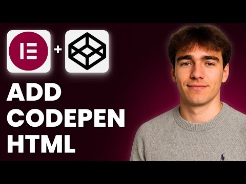 How to Add Codepen HTML to an Elementor Page in WordPress (Tutorial 2026)