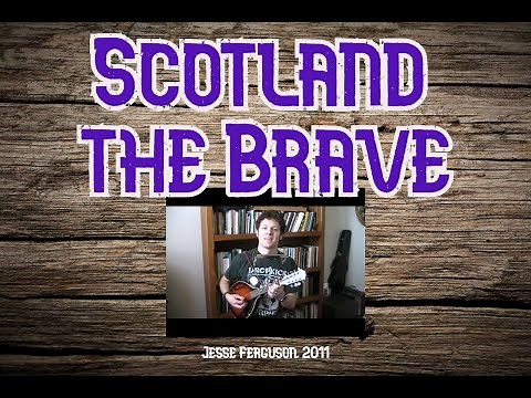 Scotland the Brave