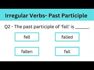 Irregular Verbs- Past Participle (Quiz) - 1
