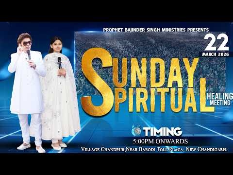 PROPHET BAJINDER SINGH MINISTRY 22 MARCH EVENING MEETING LIVE