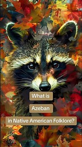 What is Azeban in Native American Folklore?