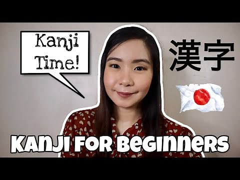Japanese 101: How to read and write Kanji? | Learn basic Kanji for absolute beginners