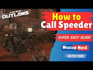 How to Call Speeder in Star Wars Outlaws - Quick & Easy Guide