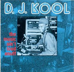 DJ Kool - The Music Ain't Loud Enuff
