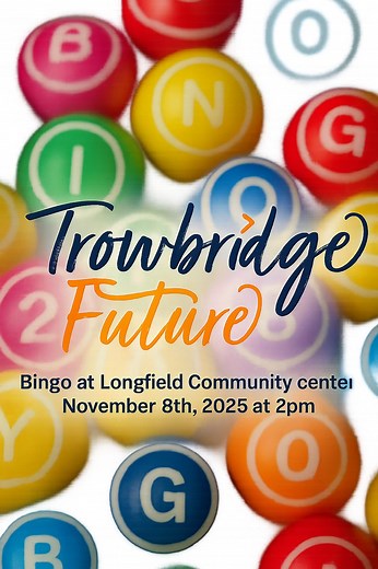 Trowbridge Service Users Group will be calling Bingo Numbers this saturday at longfield community center for Trowbridge Future so come along and maybe your be lucky | Trowbridge Service Users Group