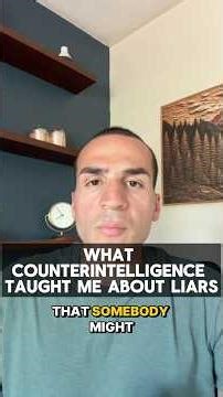 The Counterintelligence Technique That Spots Liars in Seconds