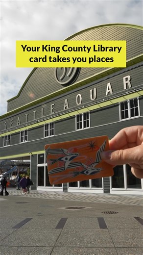 Your KCLS library card is a ticket to museums and parks near you. | King County Library System
