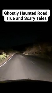 Ghostly Haunted Road: True and Scary Tales | Om Vlog