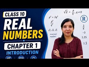 Class 10 Maths Chapter 1 Real Numbers | Full Introduction + Important Concepts | CBSE 2026