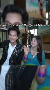 Apke Heer_Nawab New Special Interview #tujulietjattdi ##SyedRazaAhmed​ #JasmeetKaur​