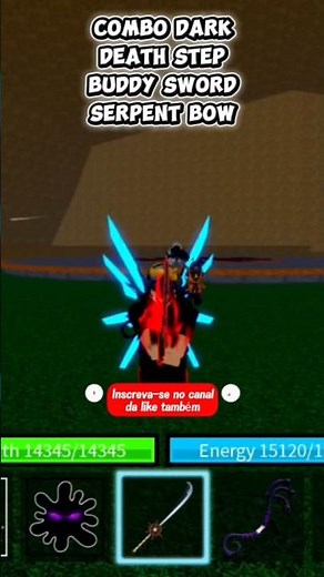 Best COMBO DARK BUDDY SWORD SERPENT BOW DEATH STEP#shots #bloxfruits#combo