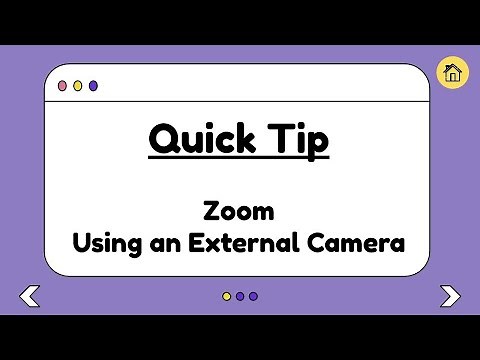 Quick Tip: Using an External Camera with Zoom