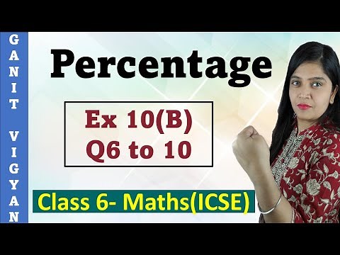 Ex 10.2 | Q 6-10 | Percentage | Class 6 Maths | Chapter 10 | R S Aggarwal | ICSE