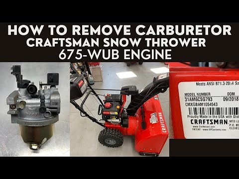 How to Remove Carburetor Craftsman Snow Thrower. Model 31AM6CSG793