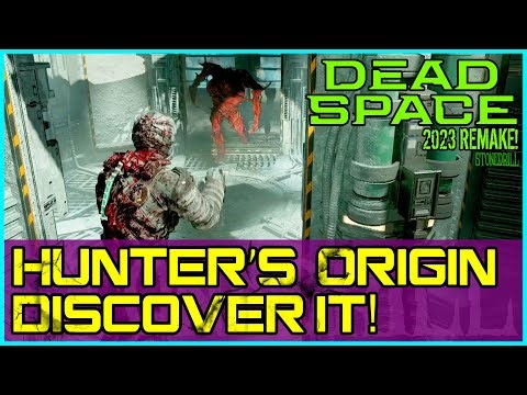 Dead Space Remake How to discover the Hunter's Origins