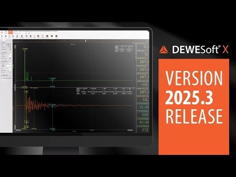 DewesoftX 2025.3 Release | New Analysis Tools, Video Engine, GNSS Support