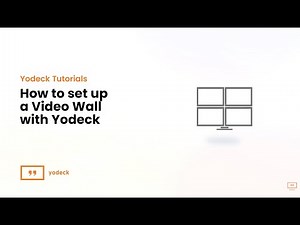 How To Create a Video Wall with Yodeck Digital Signage