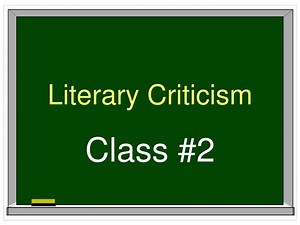 Literary Criticism - SlideServe