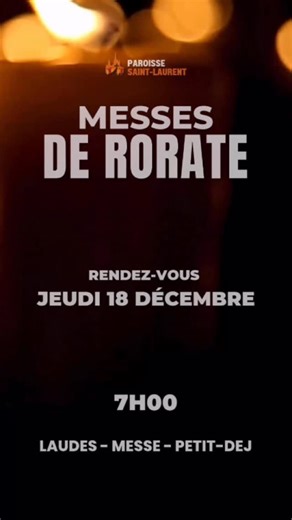 Paroisse Saint-Laurent on Instagram: "🕯 Messe Rorate à la paroisse Saint-Laurent Jeudi 18 décembre à 7h, nous célébrerons la messe Rorate, à la seule lueur des bougies. 👉 Un temps de prière et de recueillement, dans la beauté simple de l’Avent, pour se préparer à Noël. 👉 Viens, et invite quelqu’un. 🥐 Petit-déjeuner après la messe. 📍 Paroisse Saint-Laurent 68 boulevard de Magenta #messerorate #avent #ParoisseSaintLaurent #préparernoël #lumière #dioceseparis #rorate @jeunesaparis @francois.ga