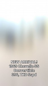 10K views · 1.3K reactions | NEW ARRIVAL!! 1969 Chevelle Convertible...