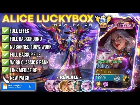 NEW UPDATE!! Script Skin Alice Luckybox - Wizardry Teacher no Password | Full Effect & Voice