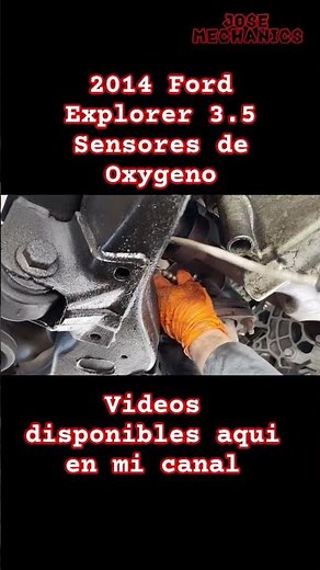 Ford Explorer oxygen sensors #josemechanics #viralvideo #automobile #mechanic #foryou #mecanica #fyp