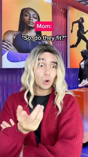 When you going to shoe store with Mom😂