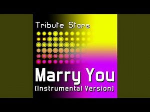 Bruno Mars - Marry You (Instrumental Version)