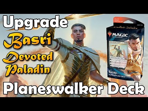 How to Upgrade the Basri, Devoted Paladin Planeswalker Deck
